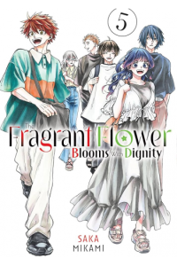 The Fragrant Flower Blooms With Dignity, Volume 7