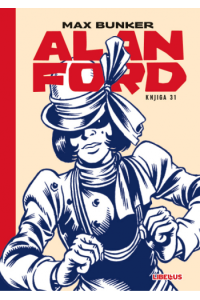 Alan Ford 031 - Grom iz oblačna neba / Krck Fu / Ponovo Baby Kate