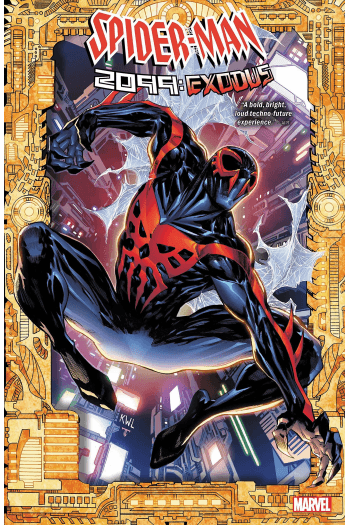 Spider-Man 2099: Exodus #0-6 (Strip) - naslovnica