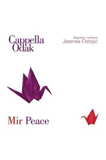 Capella Odak - Mir (peace) CD - omot
