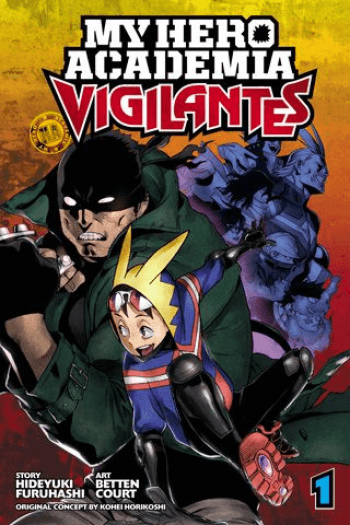 My Hero Academia: Vigilantes, Vol. 01 (Manga) - naslovnica