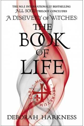 The Book of Life (All Souls Trilogy #03) - naslovnica