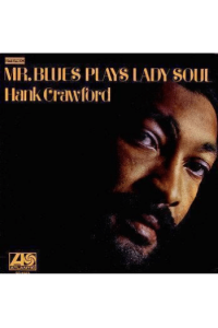 Crawford Hank - Mr. Blues Plays Lady Soul CD - omot