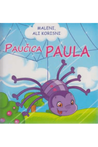 Maleni ali korisni / Paučica Paula knjiga