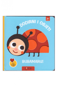 Dodirni i osjeti bubamaru! (Slikovnica) - naslovnica