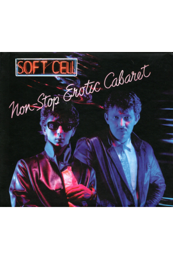Soft Cell - Non-Stop Erotic Cabaret CD - omot