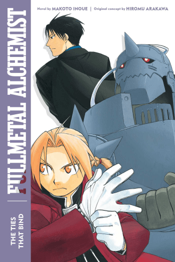 Fullmetal Alchemist: The Ties That Bind [novel] (Manga) - naslovnica