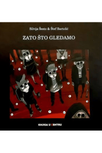 Zato što gledamo - naslovnica
