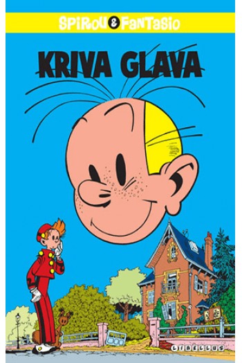 Spirou i Fantasio: Kriva glava (Strip) - naslovnica