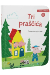 Bajka i učenje - Tri praščića (Slikovnica) - naslovnica