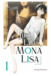 Just Like Mona Lisa, Volume 1 (Manga) - naslovnica