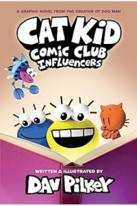 Cat Kid Comic Club 5: Influencers (Strip) - naslovnica