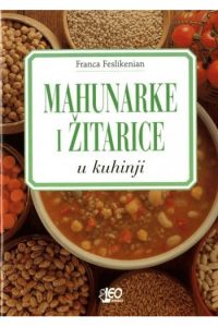 Mahunarke i žitarice u kuhinji - naslovnica