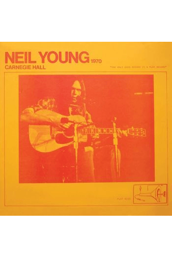 Neil Young - Carnegie Hall 1970 CD - omot