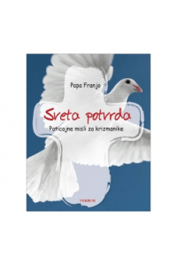 Sveta potvrda - Poticajne misli za krizmanike - naslovnica