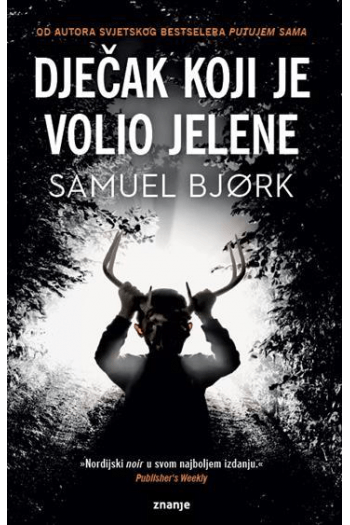 Dječak koji je volio jelene (Novo izdanje 2023.) - naslovnica