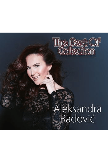 Aleksandra Radović - The best of collection CD - omot