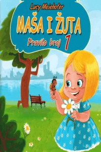 MAŠA I ŽUTA- pravilo br.1 - naslovnica