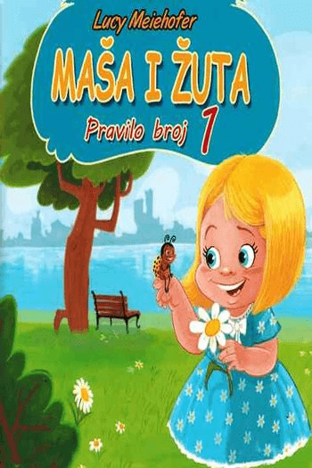 MAŠA I ŽUTA- pravilo br.1 - naslovnica