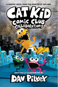 Cat Kid Comic Club 4: Collaborations (Strip) - naslovnica