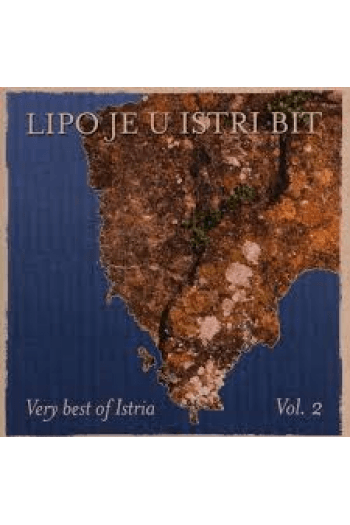 Razni izvođači - Lipo je u Istri bit Vol 2. CD - omot