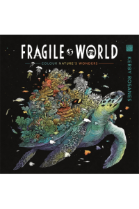 Fragile World: Colour Natures Wonders - naslovnica
