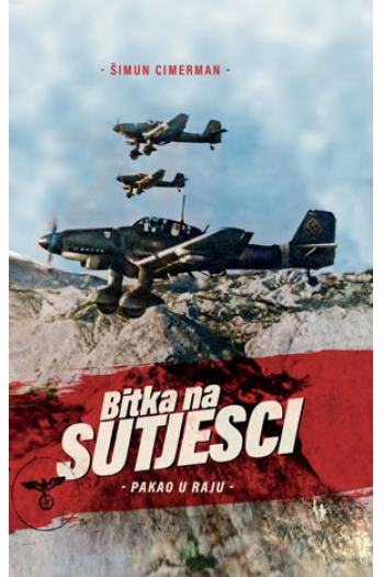 Bitka na Sutjesci - Pakao u raju (knjiga+karta) - naslovnica