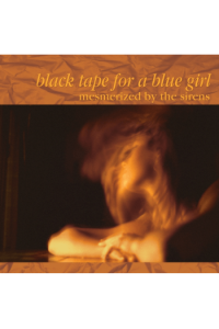 Black Tape For A Blue Girl - Mesmerized By The Sirens CD - omot