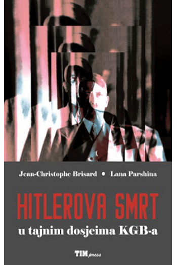 Hitlerova smrt u tajnim dosjeima KGB-a - naslovnica