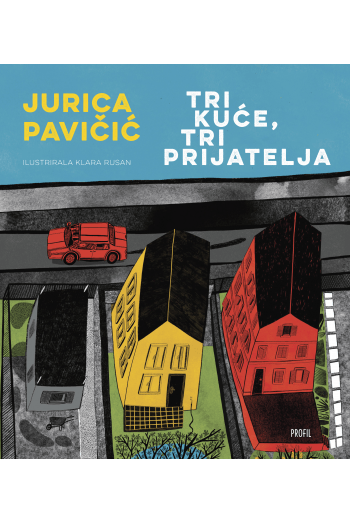 Tri kuće, tri prijatelja (Slikovnica) - naslovnica