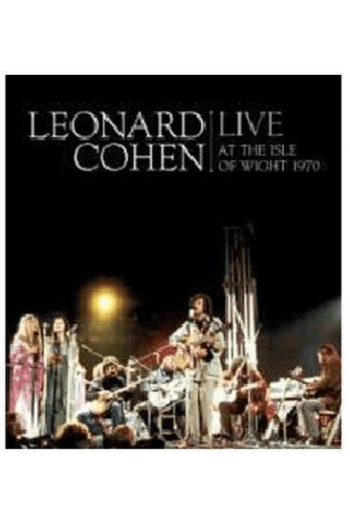 Leonard Cohen - Live At The Isle Of Wight 1970 CD - omot