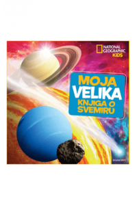 National geographic: Moja velika knjiga o svemiru - naslovnica