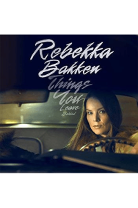 Rebekka Bakken - Things You Leave Behind LP - omot