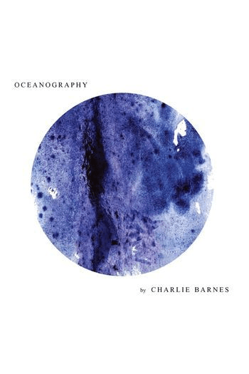 Charlie Barnes - Oceanography CD - omot