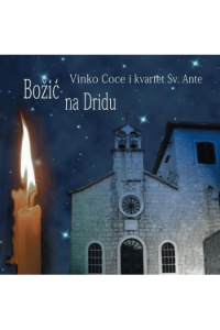 Coce, Vinko i kvartet Sv.Ante - Božić na Dridu CD - omot