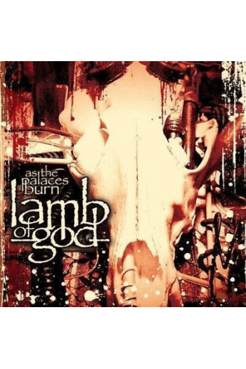 Lamb Of God - As The Palaces Burn CD - omot