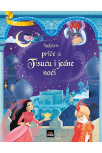 Najljepše priče iz Tisuću i jedne noći (Slikovnica) - naslovnica