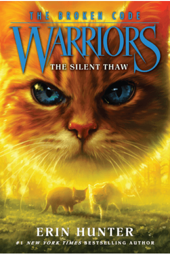 Warriors: The Broken Code #2: The Silent Thaw - naslovnica