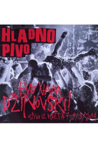 Hladno pivo – Evo vam džinovski - uživo iz Kseta 7-9/3/2014. (CD) glazbeno izdanje