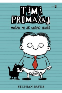 Timi promašaj 6 - Mačak mi je ukrao hlače - naslovnica