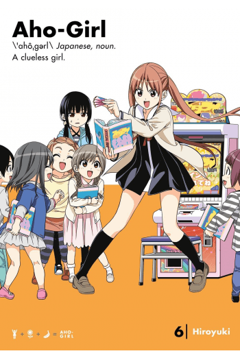 Aho-Girl: A Clueless Girl, Vol. 06 (Manga) - naslovnica