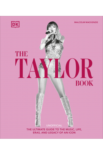 The Taylor Book - The Ultimate Guide to Taylor Swift - naslovnica