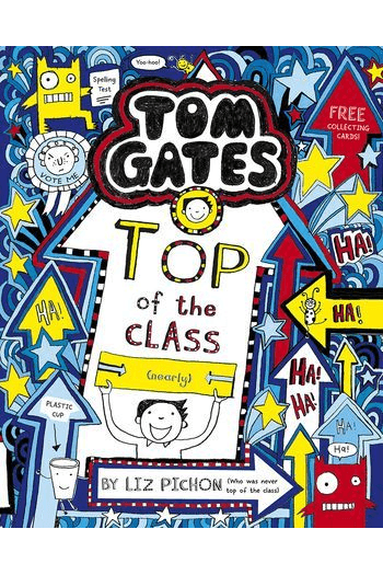 Top of the Class (Nearly) (Tom Gates #09) - naslovnica