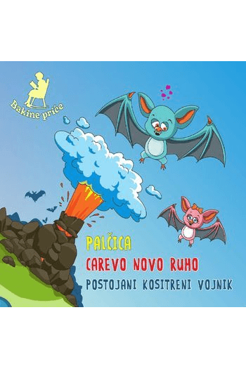 Bakine priče – Palčica/ Carevo novo ruho/ Postojani kositreni vojnik (CD) glazbeno izdanje
