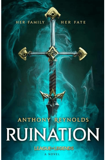 Ruination: A League of Legends Novel - naslovnica