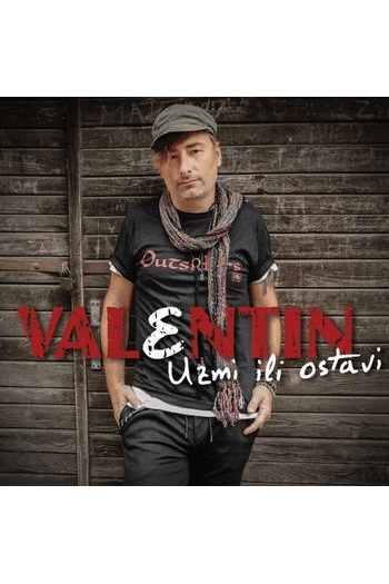 Valentin - Uzmi ili ostavi CD - omot