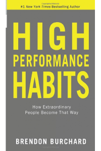 High Performance Habits