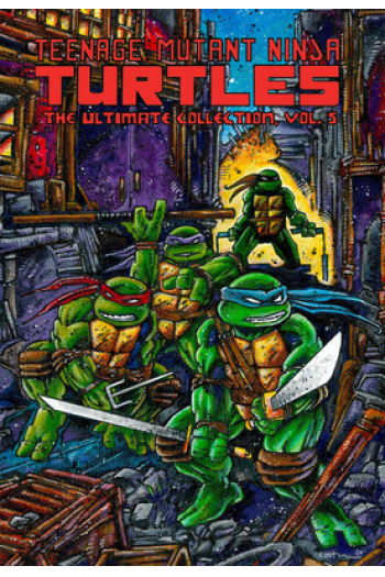 Teenage Mutant Ninja Turtles: The Ultimate Collection, Vol. 5 (Strip) - naslovnica