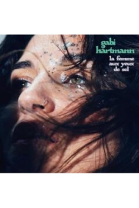 Gabi Hartmann - La Femme Aux Yeux De Sel/Girl With Salt Eyes LP - omot