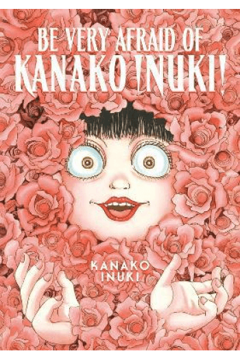 Be Very Afraid of Kanako Inuki! (Manga) - naslovnica